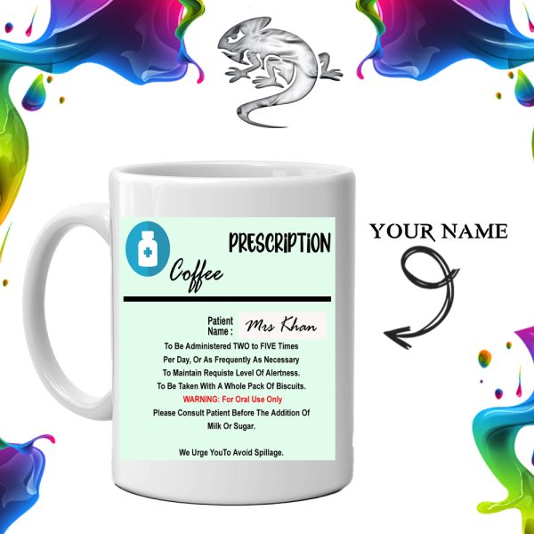 Doctors Prescription Ceramic Mug