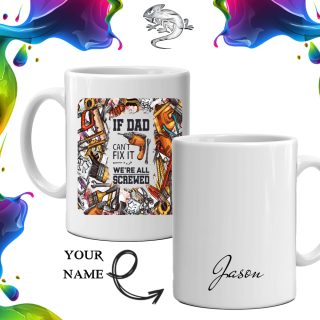 If Dad Can't Fix It Personalized Mug