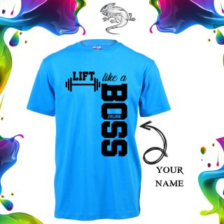 Lift Like A Boss T-Shirt