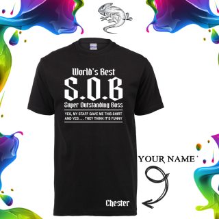 Boss SOB Personalised T-Shirt